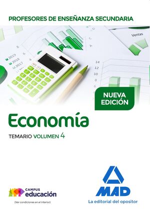 Profesores de Enseñanza Secundaria Economía. Temario volumen 4
