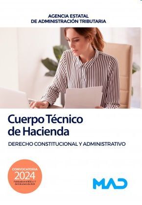 Cuerpo Técnico de Hacienda. Derecho Constitucional y Administrativo