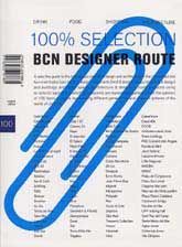 100% SELECTION. BCN DESIGNER ROUTE