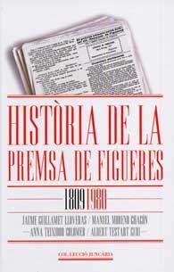 HISTÒRIA DE LA PREMSA DE FIGUERES (1809-1980)
