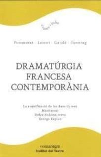 Dramatúrgia francesa i contemporània