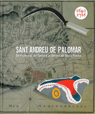 SANT ANDREU DE PALOMAR. DE FRANCESC DE TAMARIT AL DECRET DE NOVA PLANTA. 1640-1716