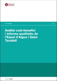 Anàlisi cost-benefici Informe i  qualitatiu de l'espai d'aigua i salut Taradell