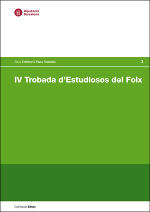 IV Trobada d'estudiosos del Foix: 16 de juny de 2016. Castellet i la Gornal