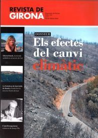 REVISTA DE GIRONA, NÚM. 312 (GENER - FEBRER 2019): ELS EFECTES DEL CANVI CLIMÀTIC