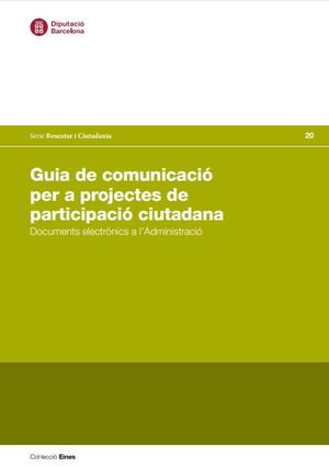 Guia de comunicació per a projectes de participació ciutadana