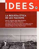 IDEES. REVISTA DE TEMES CONTEMPORANIS, NÚM. 25 (GENER-MARÇ, 2005): LA RIQUESA ÈTICA DE LES NACIONS