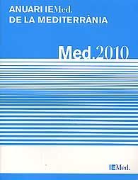 MED.2010: ANUARI IEMED. DE LA MEDITERRÀNIA