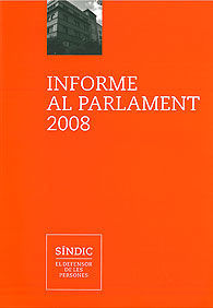 INFORME AL PARLAMENT, 2008