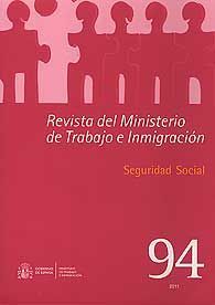 REVISTA DEL MINISTERIO DE EMPLEO Y SEGURIDAD SOCIAL, NÚM. 98: DERECHO DEL TRABAJO