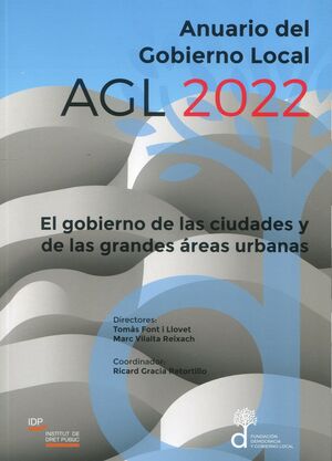 Anuario del Gobierno Local 2022. El gobierno de las ciudades y de las grandes áreas urbanas