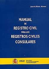MANUAL DE REGISTRO CIVIL PARA LOS REGISTROS CIVILES CONSULARES