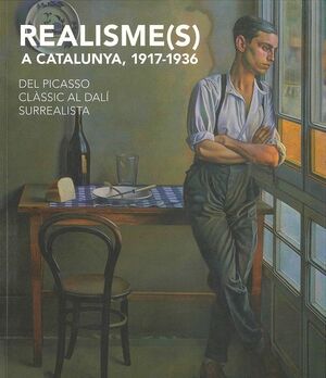 Realisme(s) a Catalunya,1917-1936