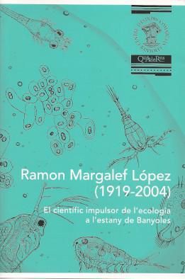 RAMON MARGALEF LÓPEZ (1919-2004)