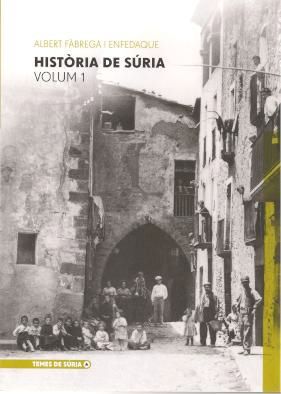 Història de Súria. Volum 1