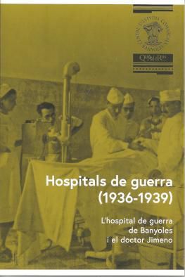 Hospitals de guerra (1936-1939)