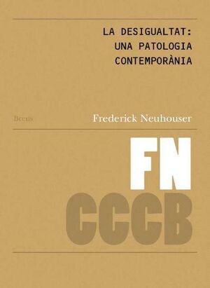 La desigualdad: una patologia contemporània / Inequality: a contemporary pathology