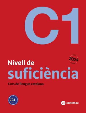 Nivell C1 Suficiència. Curs de llengua catalana