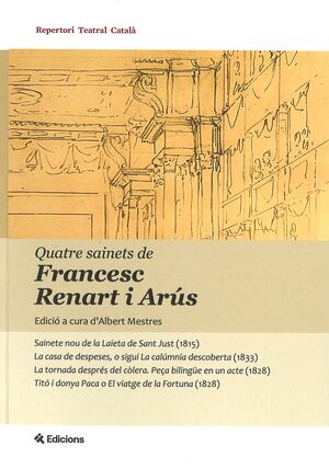 Quatre sainets de Francesc Renart i Arús