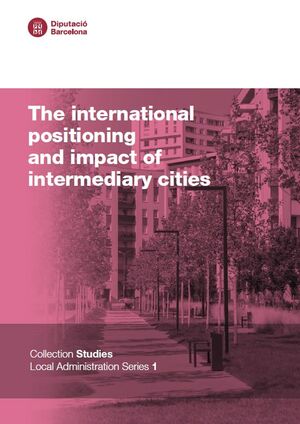 The international positioning and impact of intermediary cities
