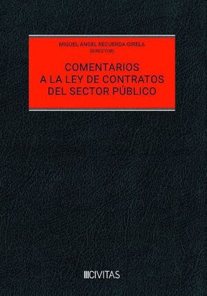 Comentarios a la ley de contratos del sector público