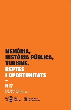 Memòria, història pública i turisme