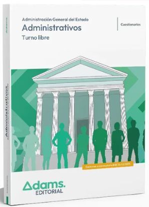 Administrativos (Cuestionarios) de la Administración del Estado. Turno Libre
