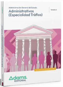Administrativos (T3) especialidad Tráfico. Administración General del Estado