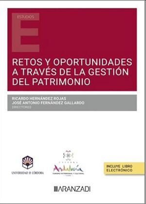Retos y oportunidades a través de la gestión del patrimonio