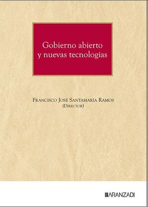 Gobierno abierto y nuevas tecnologías