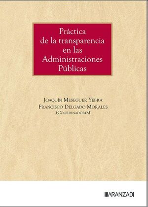 Práctica de la transparencia en las administraciones públicas