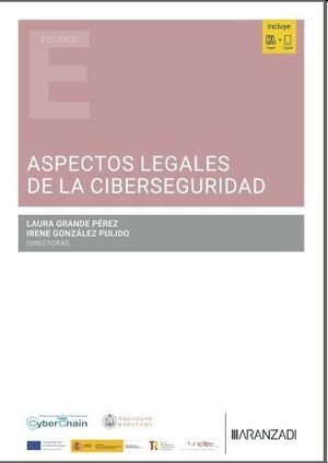 Aspectos legales de la ciberseguridad