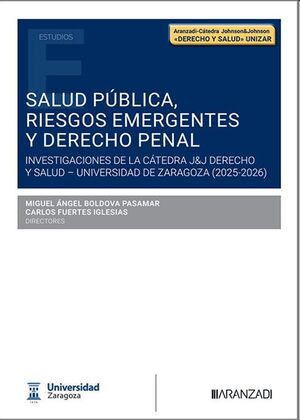 Salud pública, riesgos emergentes y Derecho penal