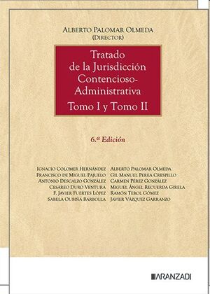 Tratado de la jurisdicción contencioso-administrativa (2 tomos)