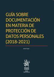 Guía sobre documentación en materia de protección de datos personales (2018-2021)