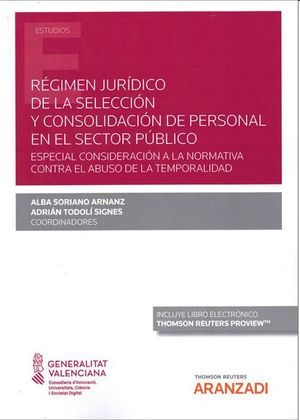 Régimen jurídico de la selección y consolidación de personal en el sector público