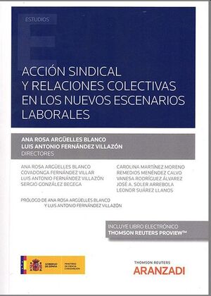 Acción sindical y relaciones colectivas en los nuevos escenarios laborales (Papel + e-book)