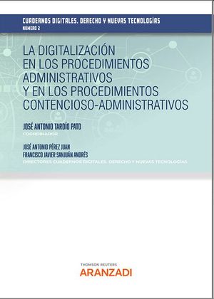 La digitalización en los procedimientos administrativos y en los procedimientos contencioso-administrativos