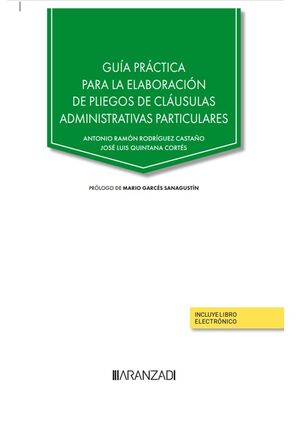 Guía práctica para la elaboración de pliegos de cláusulas administrativas particulares (Papel...