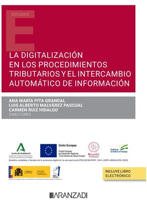 La digitalización en los procedimientos tributarios y el intercambio automático de información (Papel + e-book)