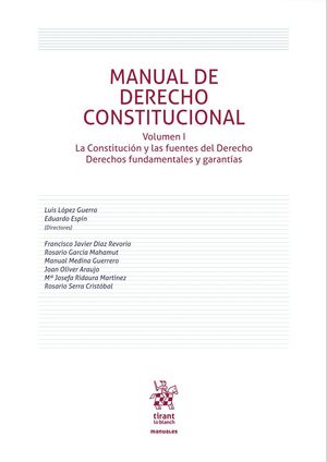 Manual de Derecho Constitucional. Volumen I