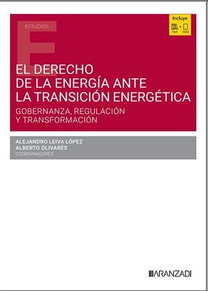El Derecho de la energía ante la transición energética