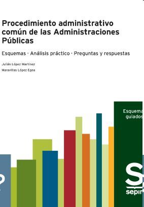Procedimiento administrativo común de las Administraciones Públicas