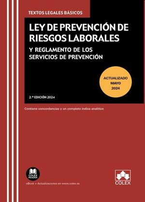 Ley de Prevención de Riesgos Laborales y Reglamento de los servicios de prevención (2.ª...