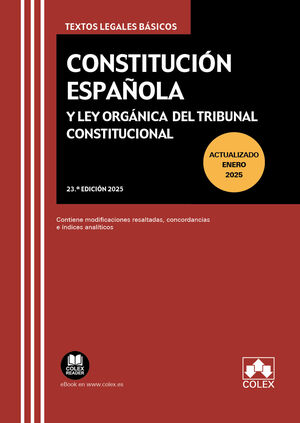 Constitución Española y Ley Orgánica del Tribunal Constitucional (23.ª edición 2025)