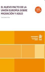 El nuevo pacto de la Unión Europea sobre migración y asilo