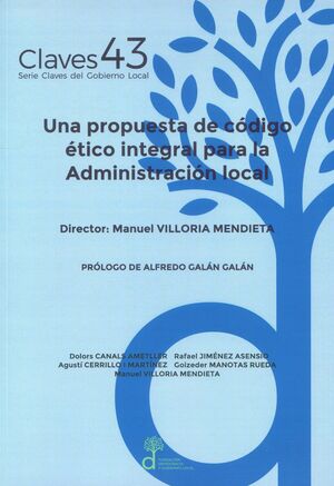 Una propuesta de código ético integral para la Administración local