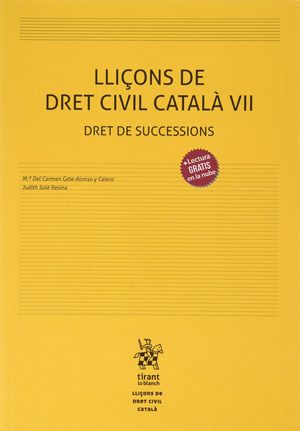 LLIÇONS DE DRET CIVIL CATALÀ VII. DRET DE SUCCESSIONS