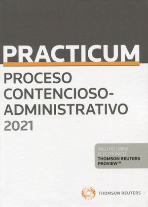 PRACTICUM PROCESO CONTENCIOSO-ADMINISTRATIVO 2021