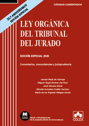 LEY ORGÁNICA DEL TRIBUNAL DEL JURADO - CÓDIGO COMENTADO